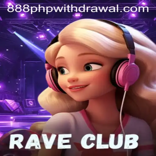 RaveClub: The Ultimate Gaming Experience with a Dash of '888 php'